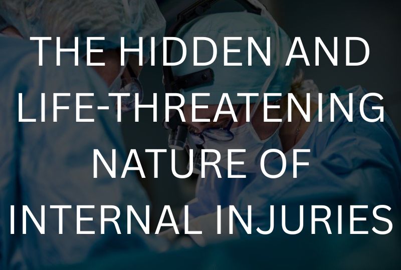 The hidden and life-threatening nature of internal injuries